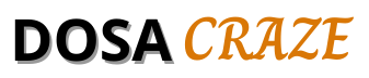 Dosa Craze